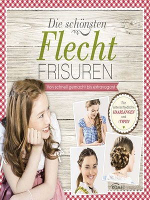 cover image of Die schönsten Flechtfrisuren